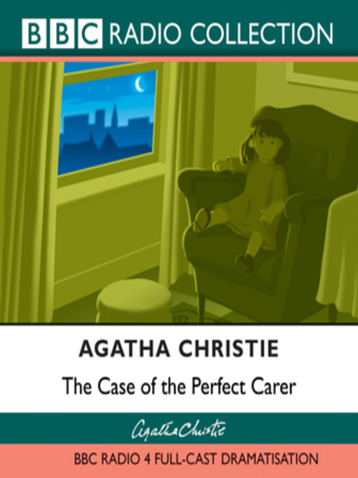 Title details for The Case of Perfect Carer by Agatha Christie - Available